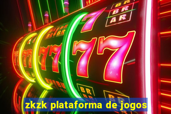 zkzk plataforma de jogos